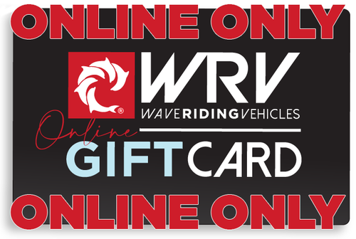 WRV ONLINE* Gift Card - Wave Riding Vehicles